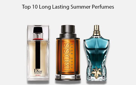 Top 10 Long Lasting Summer Perfumes